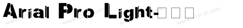 Arial Pro Light字体转换